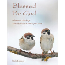 Blessed Be God by Ruth Burgess Paperback Book