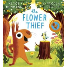 The Flower Thief CBB by Alice Hemming Other Book