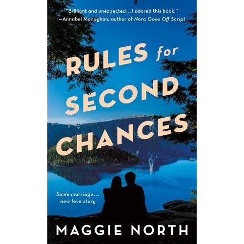 Rules for Second Chances by Maggie North Paperback Book