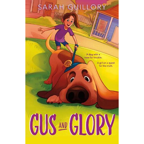 Gus and Glory by Sarah Guillory Hardcover Book