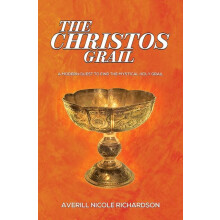 The Christos Grail by Averill Nicole Richardson Paperback Book
