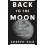 Back to the Moon by Joseph Silk Paperback Book 1