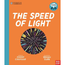 University of Cambridge Think Big The Speed of Light by Simon Chapman