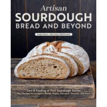 Artisan Sourdough Bread and Beyond by Sonja Bauer Paperback Book