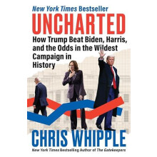 Uncharted by Chris Whipple Hardcover Book