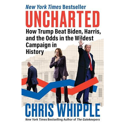 Uncharted by Chris Whipple Hardcover Book