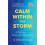 Calm Within the Storm by Robyne HanleyDafoe Paperback Book 1