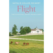 Flight by Natalie Keller Reinert Paperback Book