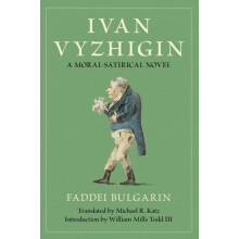 Ivan Vyzhigin by Faddei Bulgarin Paperback Book