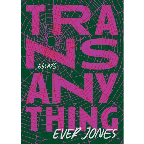 Transanything by Ever Jones Paperback Book