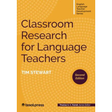 Classroom Research for Language Teachers by Tim Stewart Paperback Book