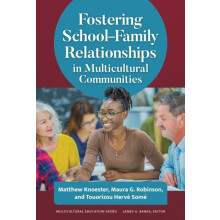 Fostering SchoolFamily Relationships in Multicultural Communities by T