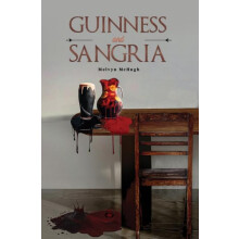 Guinness and Sangria by Melvyn McHugh Paperback Book