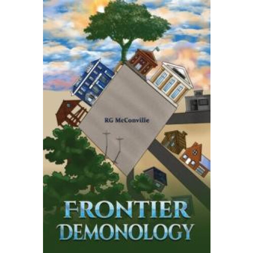 Frontier Demonology by RG McConville Paperback Book