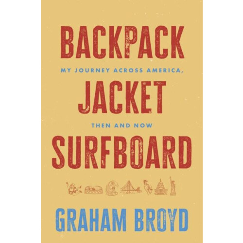 Backpack Jacket Surfboard by Graham Broyd Paperback Book