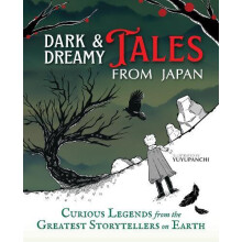 Dark amp Dreamy Tales from Japan by Yuyupanchi Hardcover Book