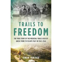 Trails to Freedom by Simon Tancred Paperback Book