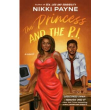 The Princess and the P.I. by Nikki Payne Paperback Book