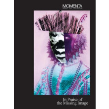 MOMENTA In Praise of the Missing Image Hardcover Book
