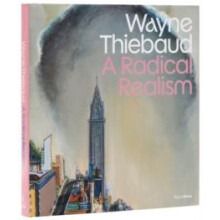 Wayne Thiebaud by Derrick R. Cartwright Hardcover Book