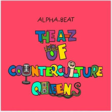 The AZ of Counterculture Queens by AlphaBeat Hardcover Book