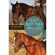 Soft Round amp Bitless by Ali Kermeen Paperback Book