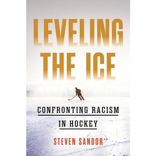 Leveling the Ice by Steven Sandor Paperback Book
