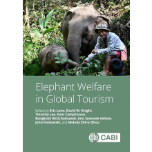 Elephant Welfare in Global Tourism Hardcover Book
