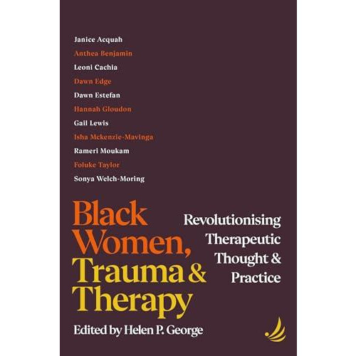 Black Women Trauma and Therapy Paperback Book