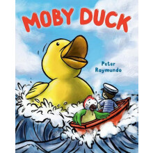 Moby Duck by Peter Raymundo Hardcover Book