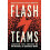Flash Teams by Michael Bernstein Hardcover Book 1