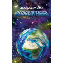 Rediscovering God by Joseph Proietto Paperback Book
