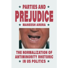 Parties and Prejudice by Maneesh Arora Paperback Book