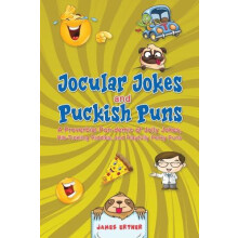 Jocular Jokes and Puckish Puns by James Ertner Paperback Book