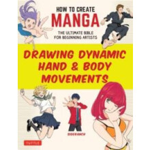 How to Create Manga Drawing Dynamic Hand amp Body Movements by Sideran