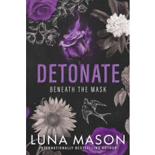 Detonate by Luna Mason Paperback Book