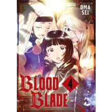 BLOOD BLADE 4 by Oma Sei Paperback Book
