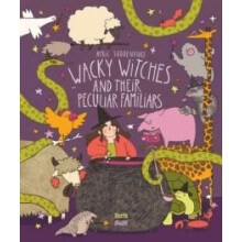 Wacky Witches and Their Peculiar Familiars by April Suddendorf Hardcov