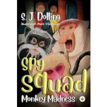 Spy Squad by S. J. Dolling Paperback Book
