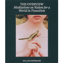 The Overview by Willow Defebaugh Hardcover Book