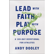 Lead with Faith Play with Purpose by Andy Dooley Paperback Book