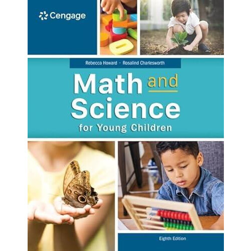 Math and Science for Young Children by Rosalind Weber State University