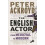 The English Actor by Peter Ackroyd Paperback Book 1