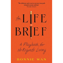 The Life Brief by Bonnie Wan Paperback Book