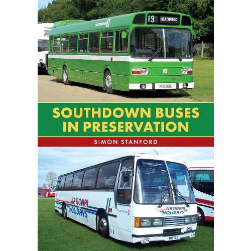 Southdown Buses in Preservation by Simon Stanford Paperback Book