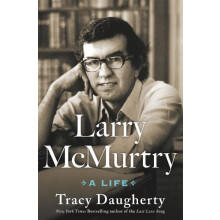 Larry McMurtry by Tracy Daugherty Hardcover Book
