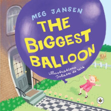 The Biggest Balloon by Meg Jansen Paperback Book