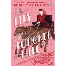 The Lily of Ludgate Hill by Mimi Matthews Paperback Book