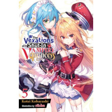 The Vexations of a ShutIn Vampire Princess Vol. 5 light novel by Sergi