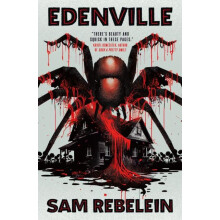 Edenville by Sam Rebelein Paperback Book